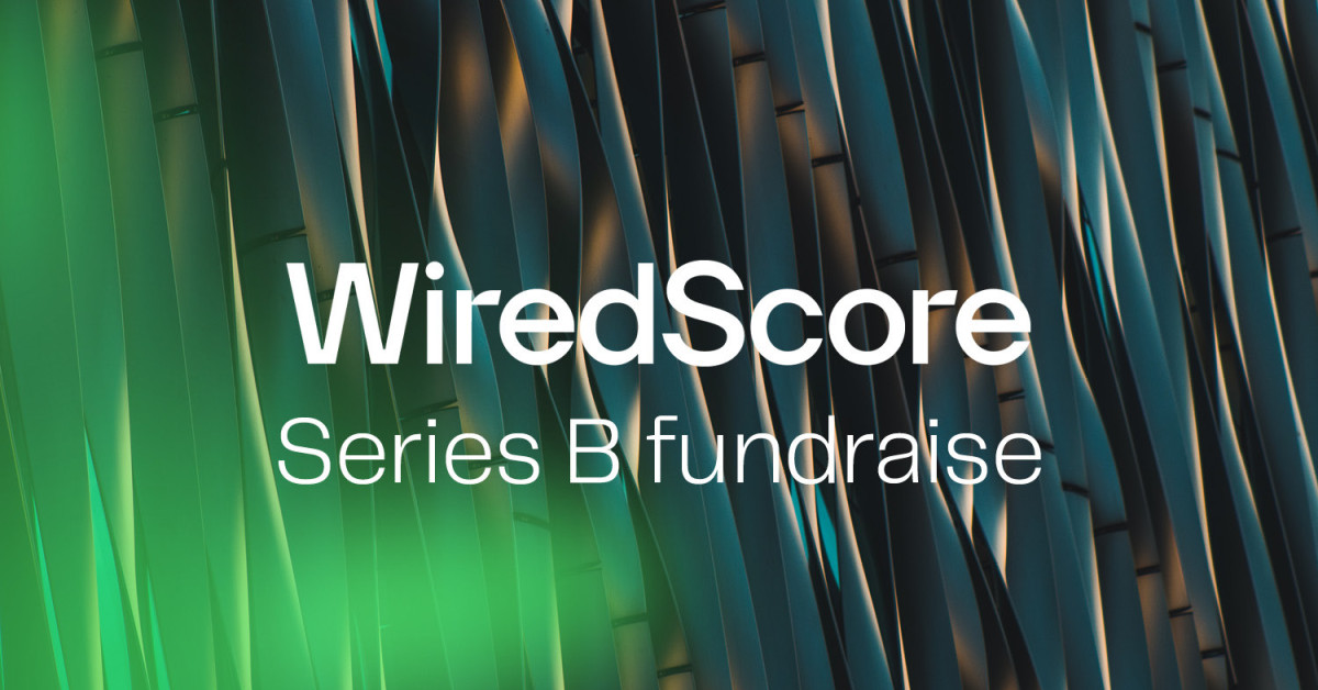 WiredScore secured $15 mil in funding from Series B round - EDGEPROP SINGAPORE
